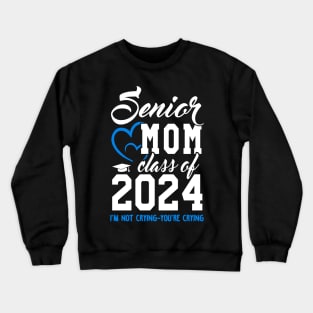 Class of 2024 Senior Gifts Funny Senior Mom Crewneck Sweatshirt